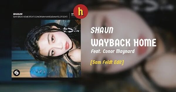 Sean way. Shaun way back home. shaun, conor maynard. way back home shaun feat conor. way back home sam feldt edit — shaun, sam feldt, conor maynard.