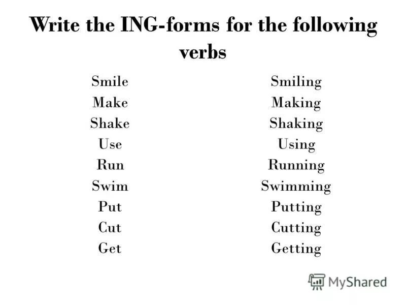 Write the ing form