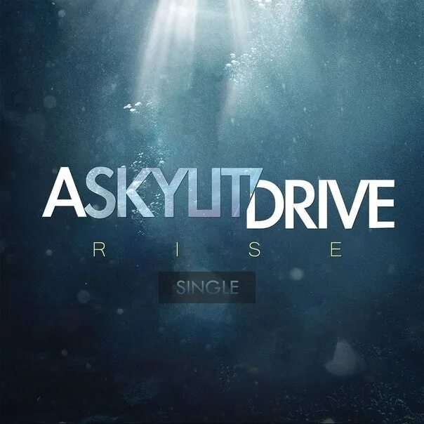 Single слушать. A Skylit Drive. A Skylit Drive 2022. A Skylit Drive обложка. A Skylit Drive - Rise.