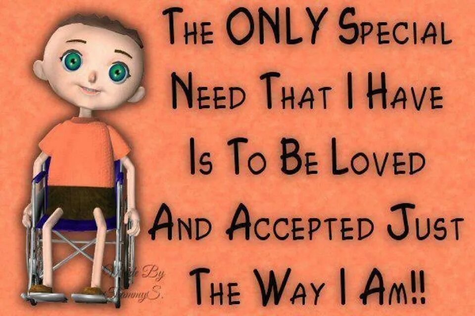 Need that. Special needs. inclusive education quotes.