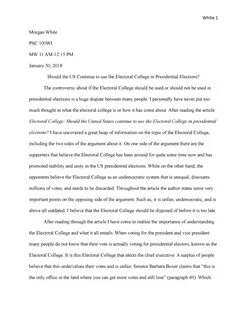 Electoral College Essay - White 1 Morgan White PSC 100WI MW 11 AM-12:15 PM ...