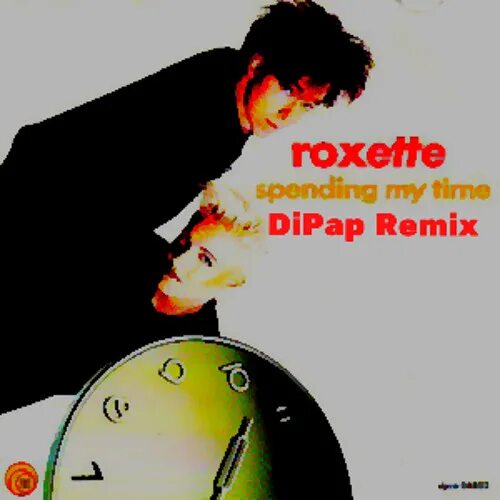 Roxette spending my. Roxette spending my time. Roxette - spending my time обложка. Роксет спендинг май тайм слушать. Роксет слушать медляк.