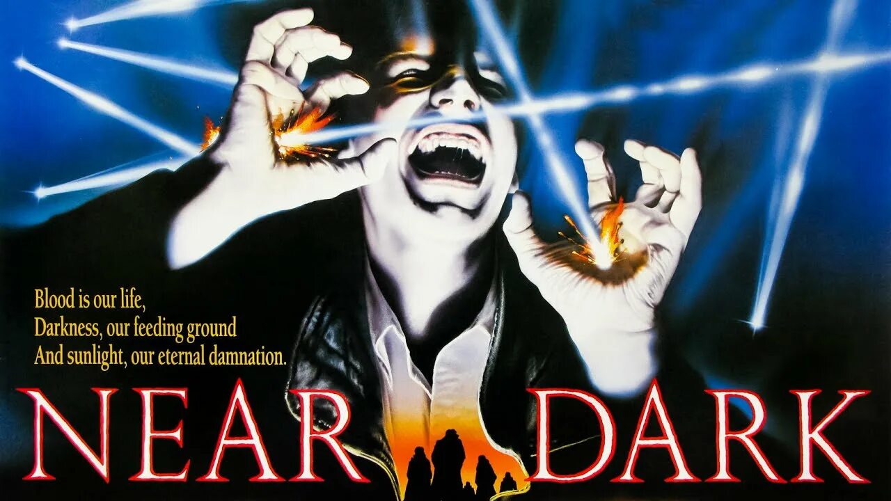 Near dark. Near Dark 1987 poster. Near Dark 1987 обложка.