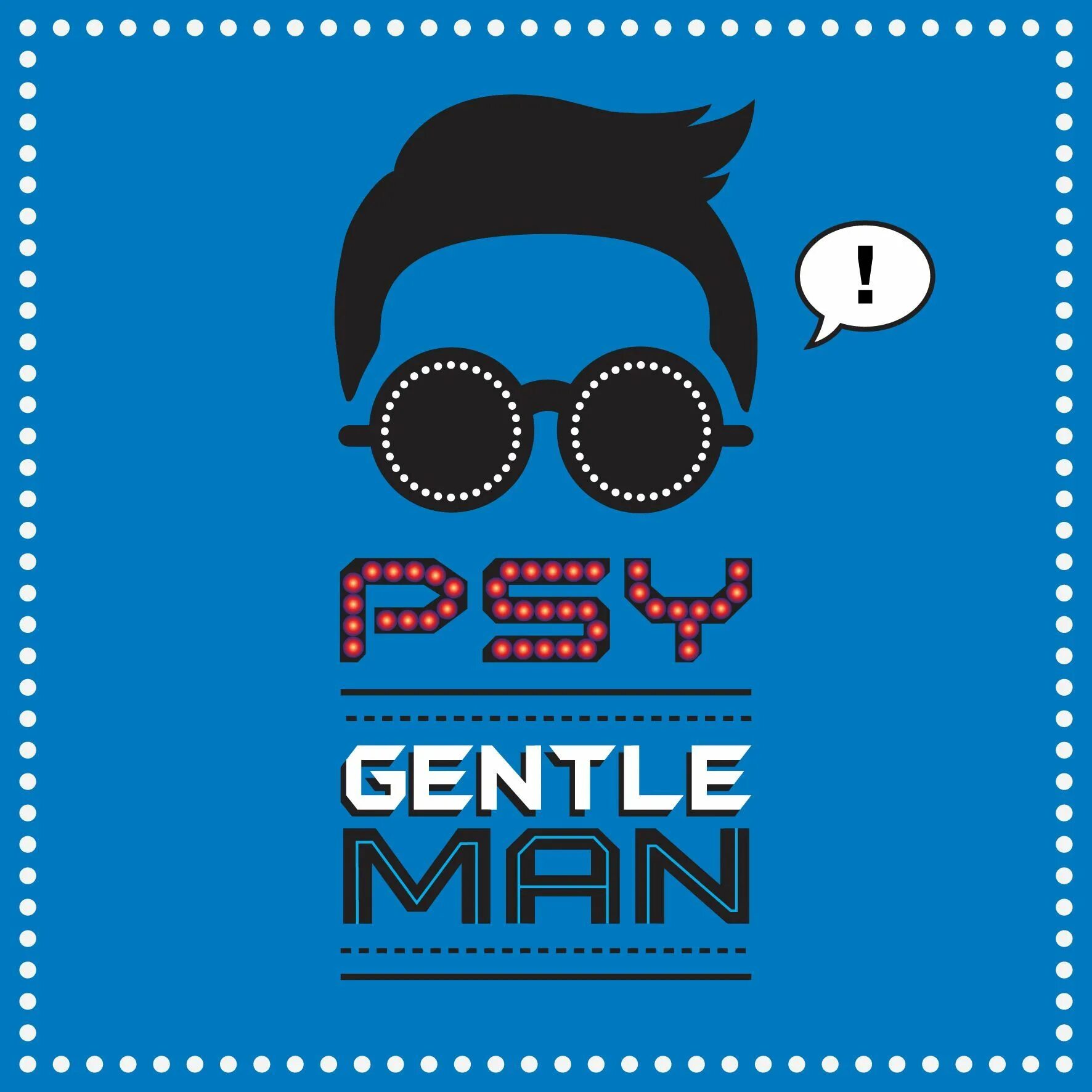 Псай gentleman. Psy gentleman альбом. Псай 2012. Gentleman psy обложка. Psy gentleman клип.