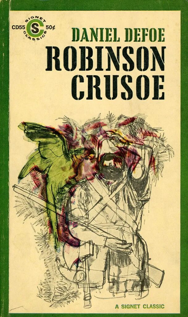 Daniel Defoe Робинзон. Robinson Crusoe by Daniel Defoe. Робинзон Крузо обложка книги. Robinson Crusoe book.