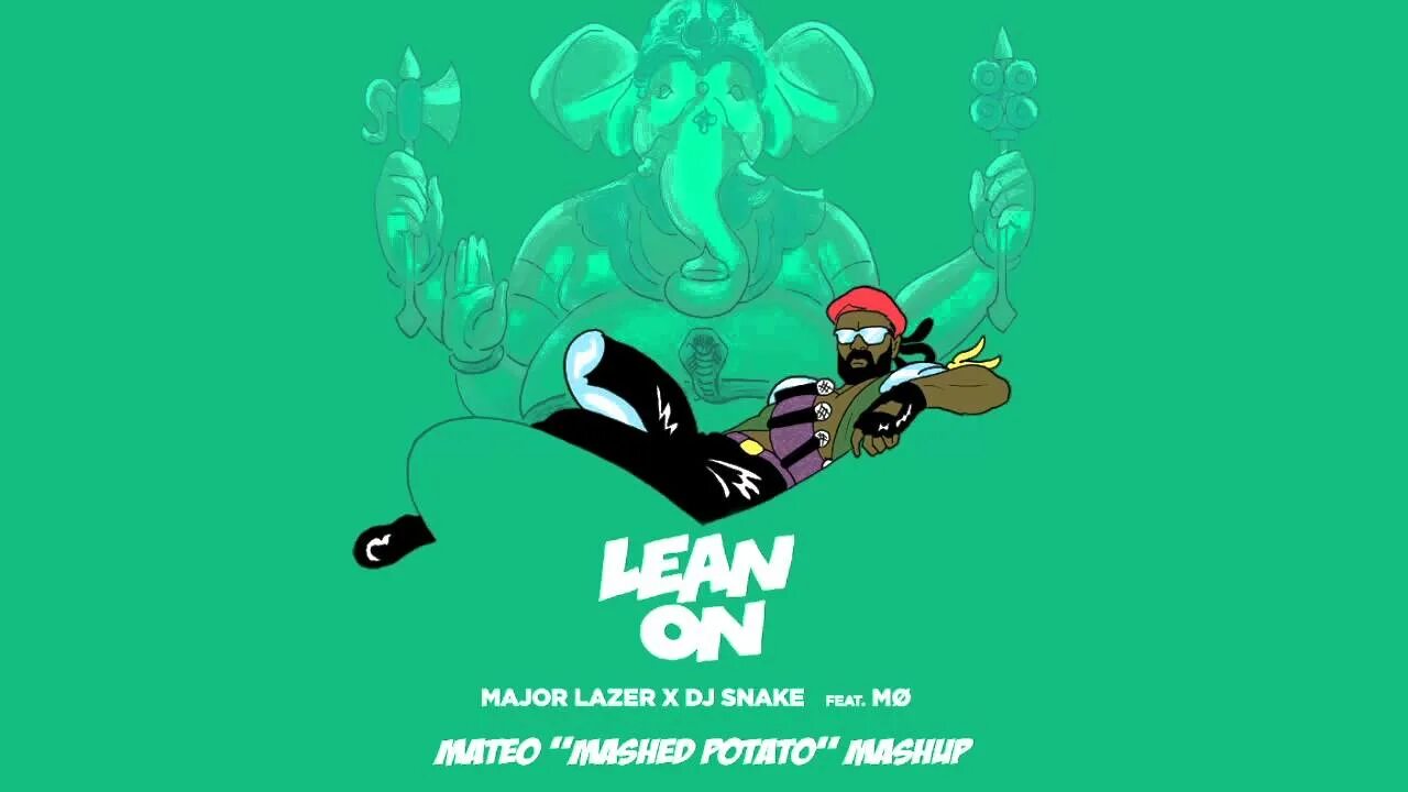 Major lazer dj snake. Major mo. Major lazer. Major lazer dj snake lean on. Major lazer dj snake.