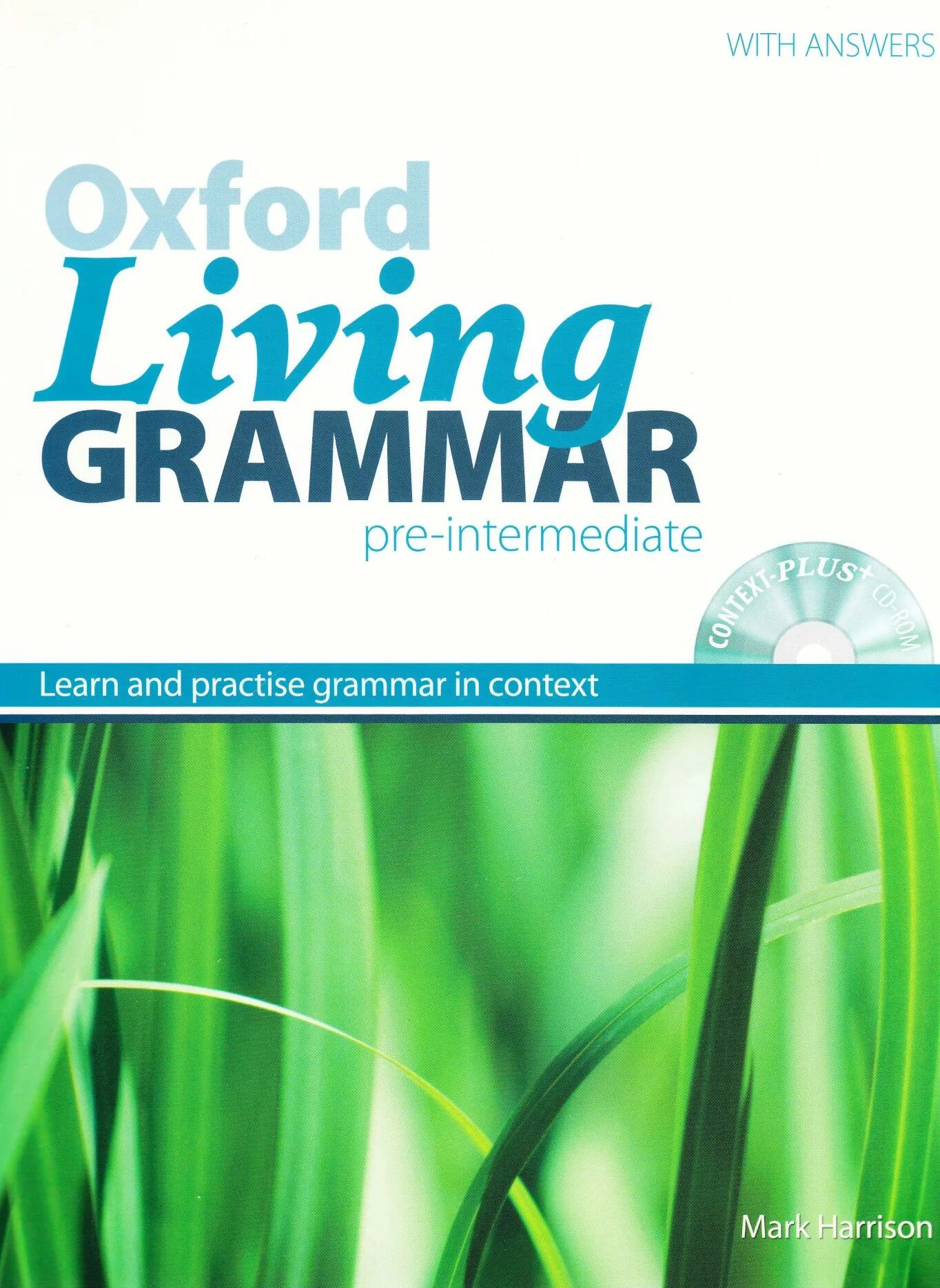 Pre intermediate student s book pdf. Оксфорд Living Grammar. Oxford Grammar pre Intermediate. Oxford Living Grammar ответы. Oxford Living Grammar Intermediate.