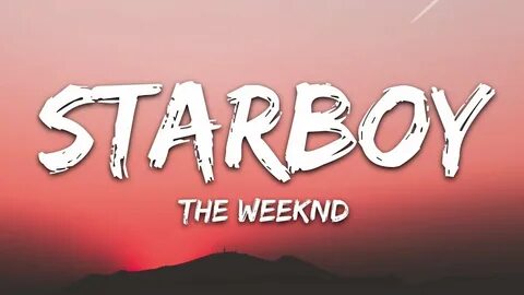 Starboy текст