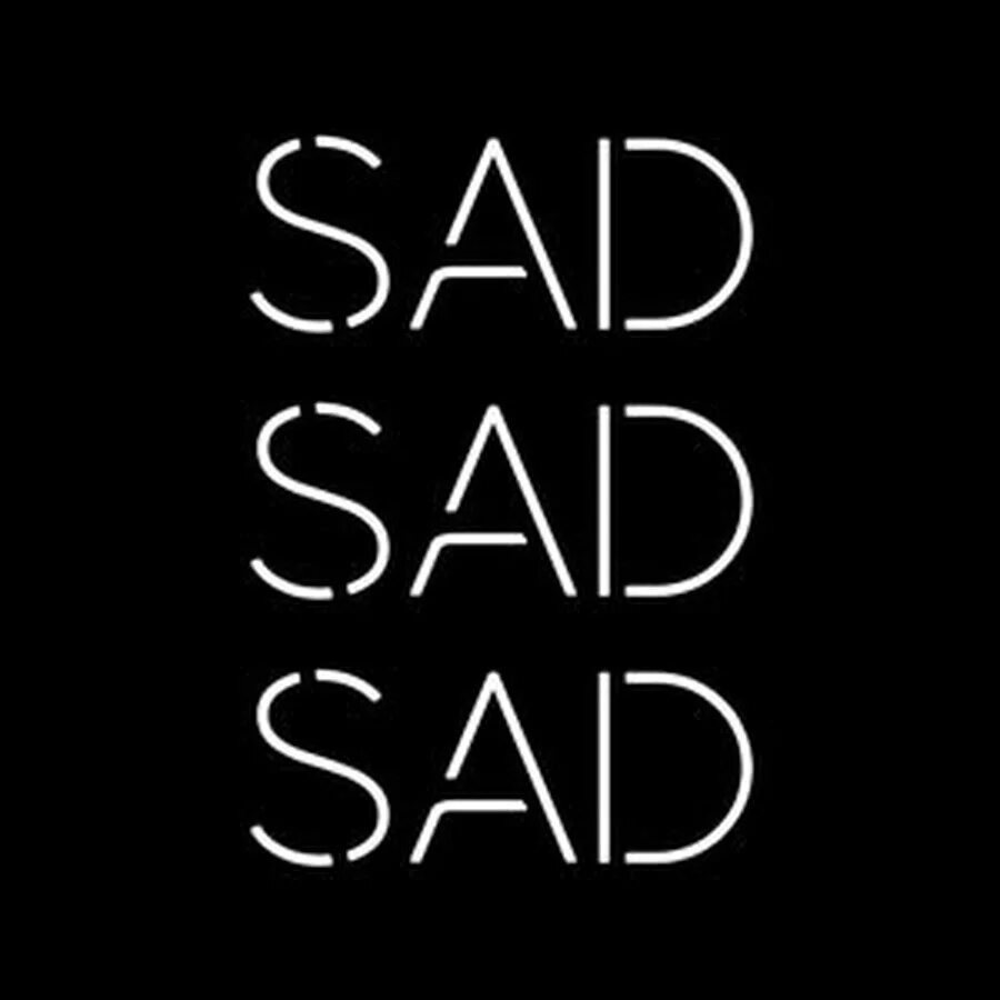 3 sad i. Sad надпись. sadness надпись. sad mood надпись. картинки с надписью sad.