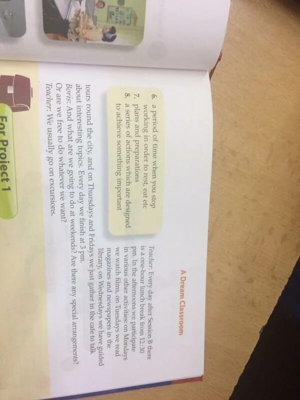Act out the dialogue. Reconstruct the Dialogue and get ready to Act. Reconstruct the Dialogue and get ready to Act it out in class. Read the Dialogue and get ready to Act it out in class find the Words with the following Meaninge 19. Read the Dialogue and get ready to Act it out in class.