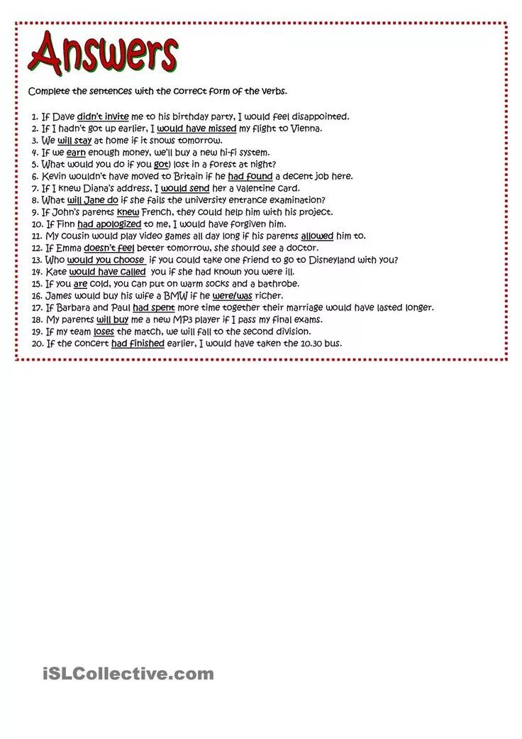 Conditionals ответы if Dave. Conditionals if Dave not. Conditionals if Dave. Conditionals complete the sentences with the correct form of the verbs if Dave. Kate always helps her parents