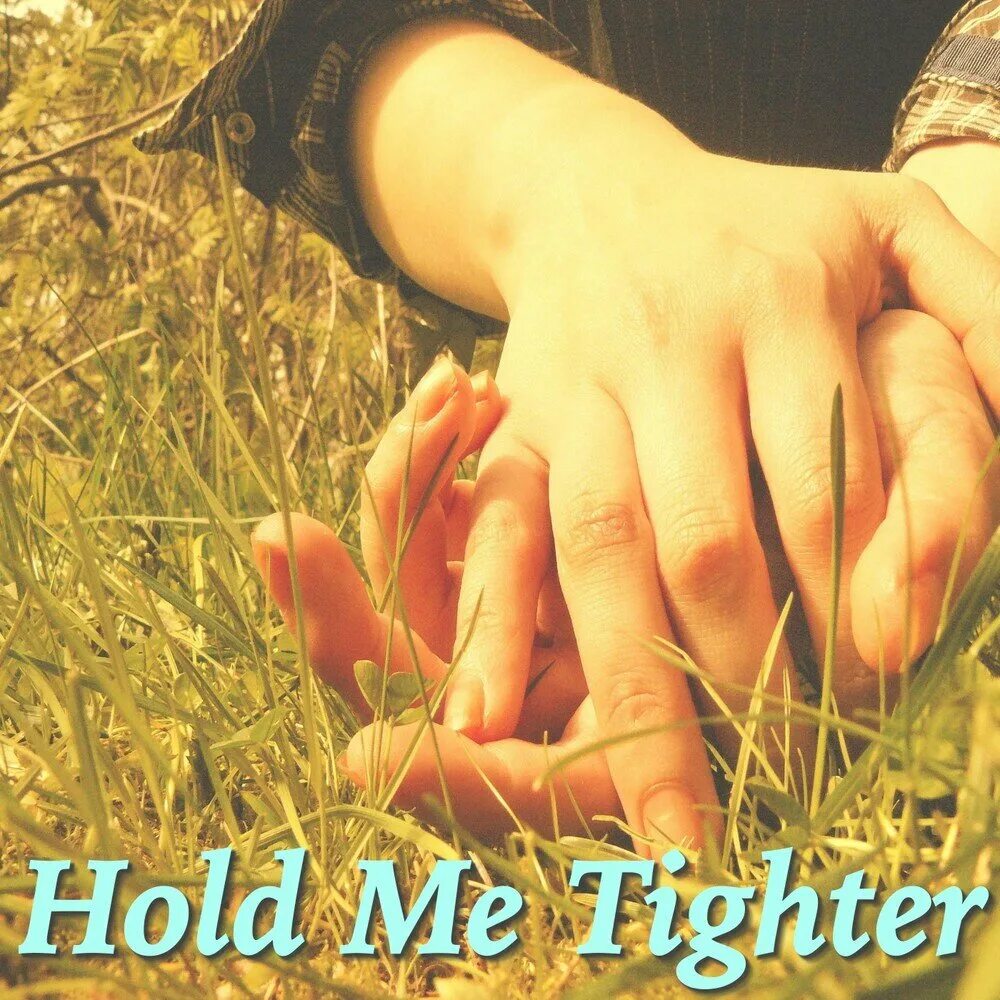 Hold me. ØGM - hold me. Hold me tight don't Let go. Foto hold me.