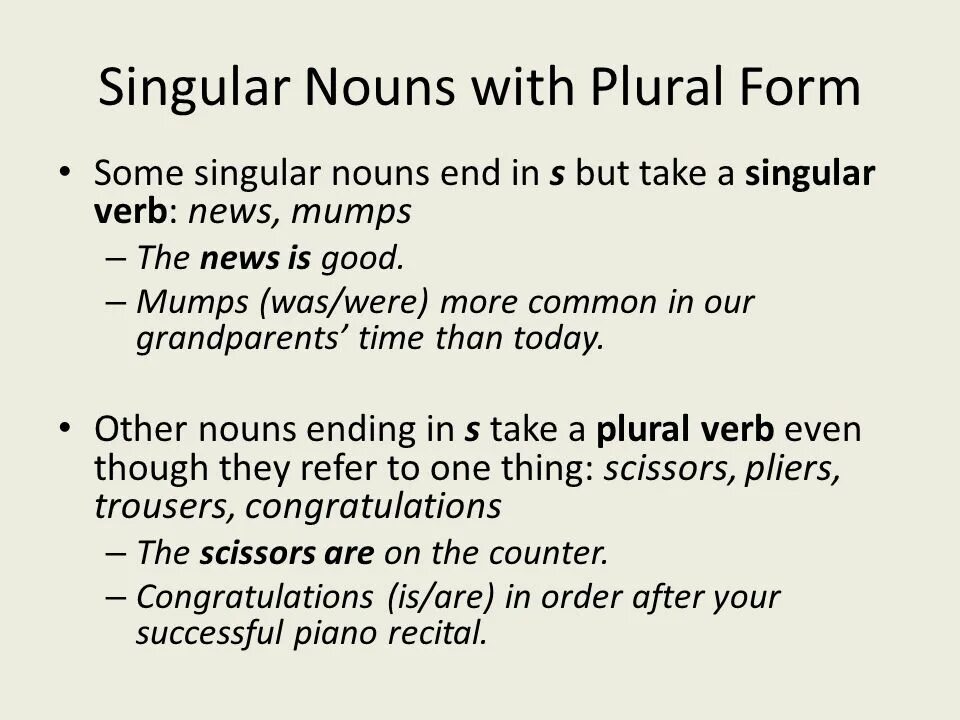 Singular перевод. Singular nouns. pair nouns. singular verb. noun verb agreement.