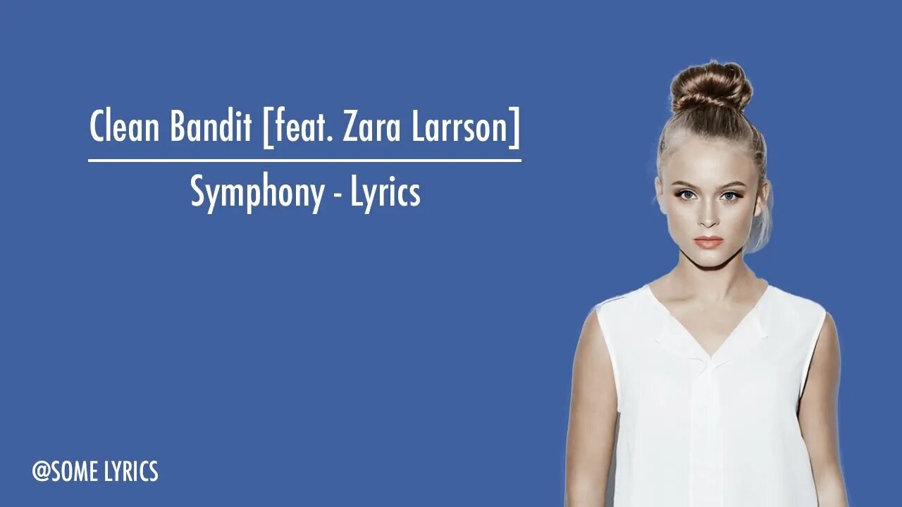 Zara Larsson Symphony. Symphony clean Bandit. Clean Bandit/Jack Patterson Symphony. Zara larsson feat