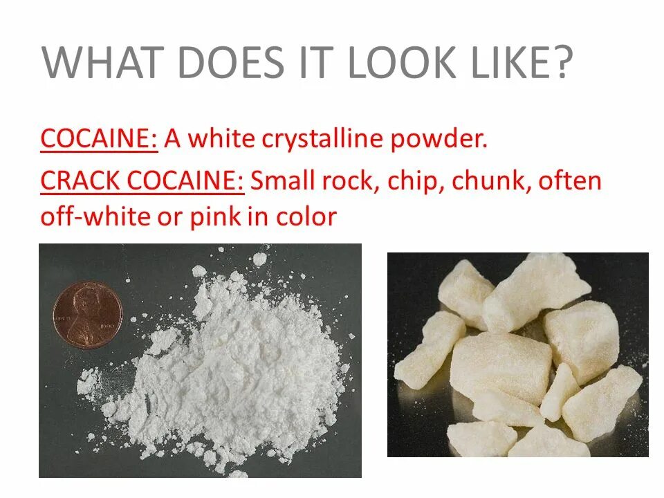 Crack cocaine. Кокаин White Street. What does look like. White|Crystalline.