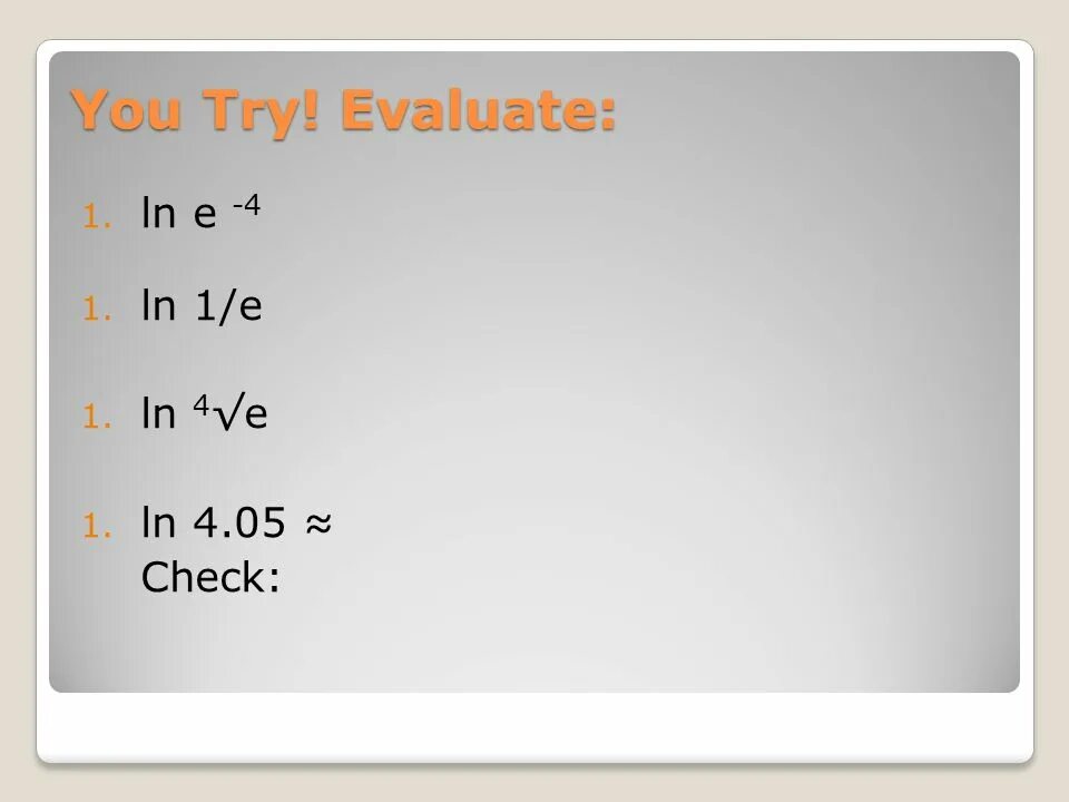 Ln1. Ln 1/e. Ln4 a1. Ln4-ln2.