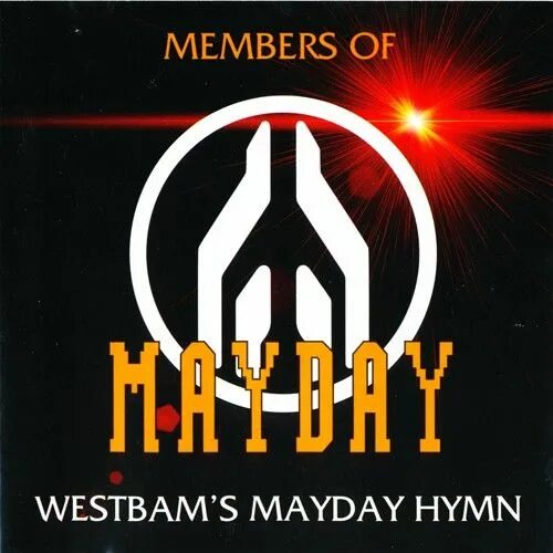 Members of mayday sonic empire. Members of mayday. Members of mayday sonic empire. Westbam. Mayday sonic empire плакат.