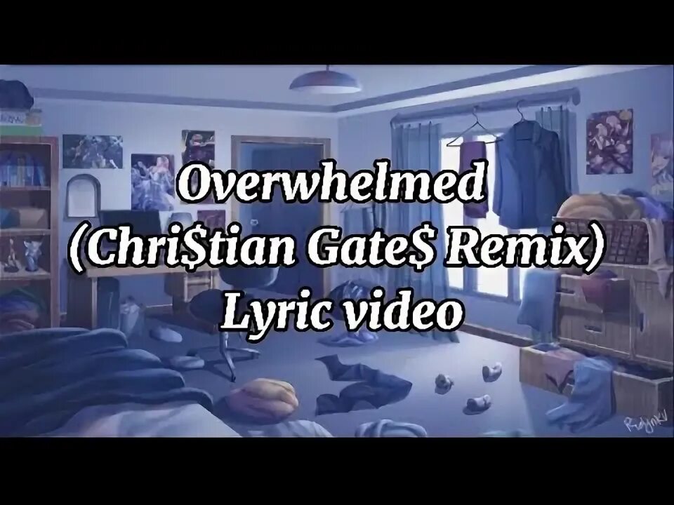 Overwhelmed ryan mack remix