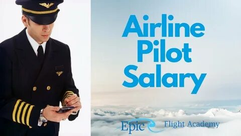 Pilot salaries
