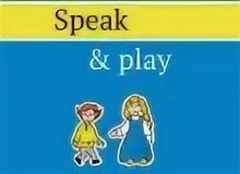 @play. Методическая книга к стигис играм. Игротека на английском языке let's play english. Speak and play. Speak and play.