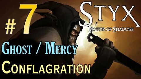Прохождение styx of shadows