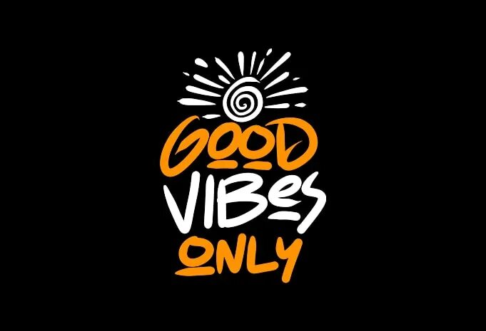 Футболка good Vibes. Good Vibes only. Good Vibes good Life. Кофта good Vibes Club.