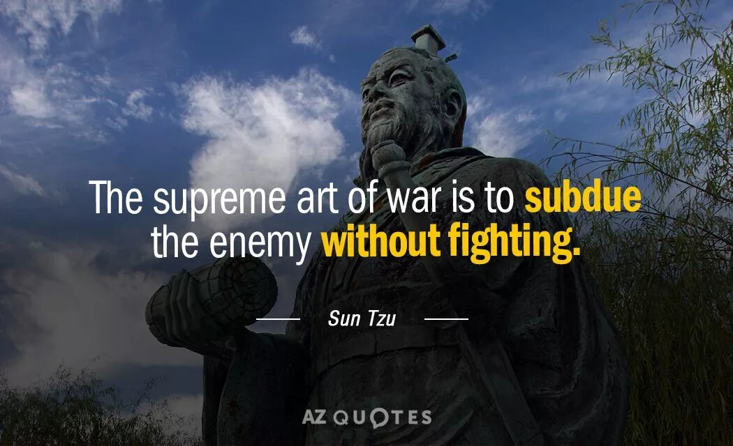 Sun Tzu quotes. Sun Tzu quotes meme. Without fighting