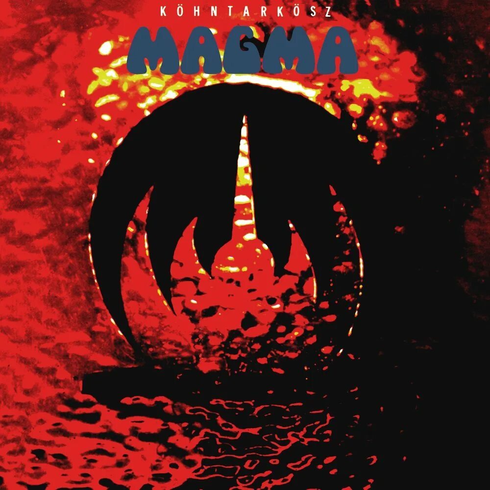 Magma 1990. Magma 1974. magma - köhntarkösz. magma 1983. mexican avant prog.