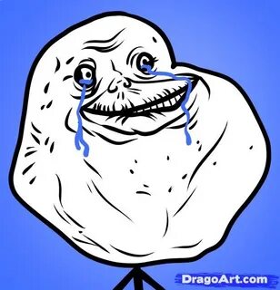 Forever alone