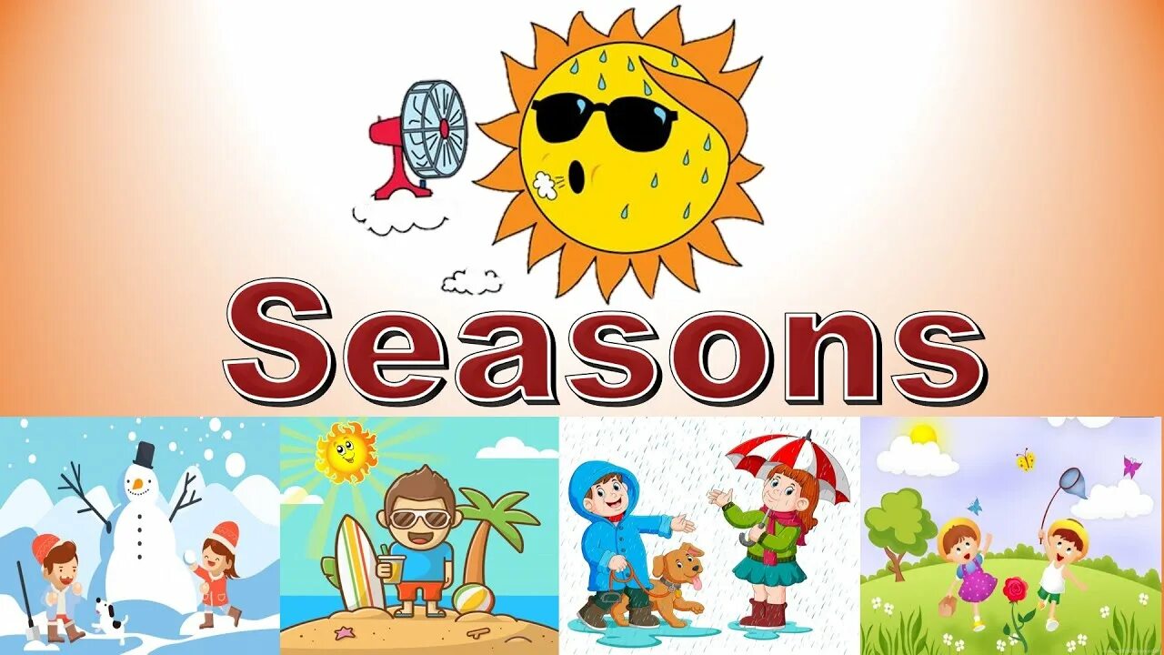 Seasons for Kids. Seasons children. Seasons or Kids. Seasons of the year.