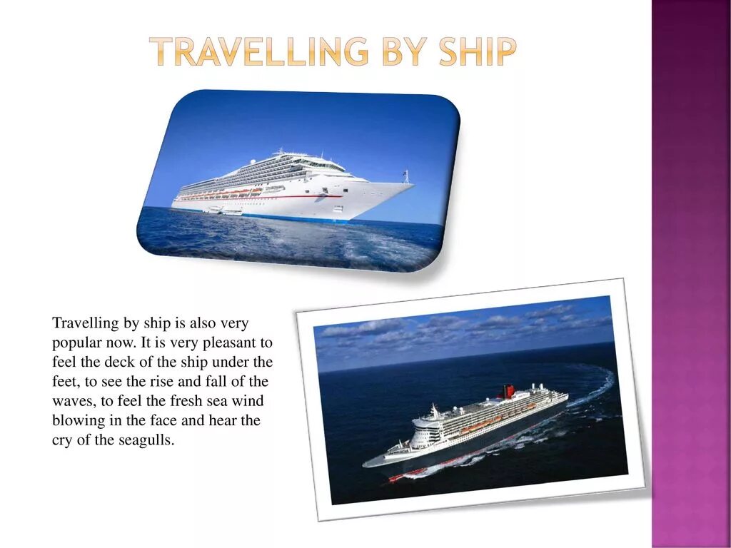 Text about travelling. Travelling презентация. Презентация на тему путешествие. Travelling by ship презентация. Презентация на тему travelling.