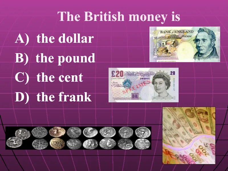 Деньги на англ. Презентация британские деньги. The British money is. Британские монеты презентация. Британская денежная система.