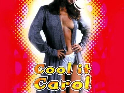 Cool It Carol! 
