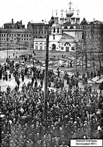 Революция в нижнем. Февральская революция 1917 в нижнем новгороде. нижний новгород в 1917 году. нижний новгород в годы революции 1917. революция 1905 года в нижнем новгороде.