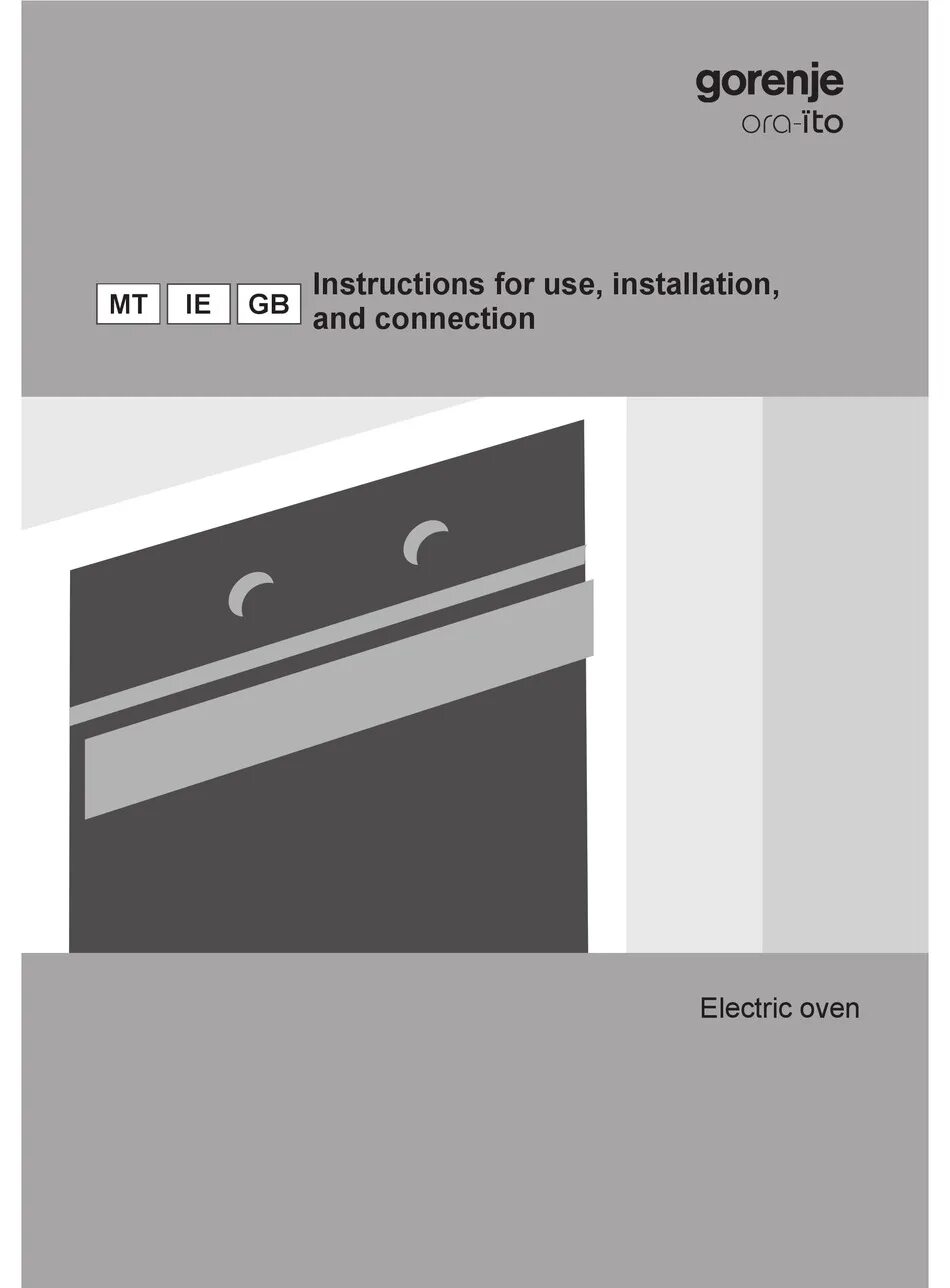 Встроенный духовой шкаф gorenje инструкция. Встроенный духовой шкаф gorenje инструкция. Духовой шкаф горения gorenje режимы духовки. Gorenje ora ito духовой шкаф. Встроенный духовой шкаф gorenje инструкция.
