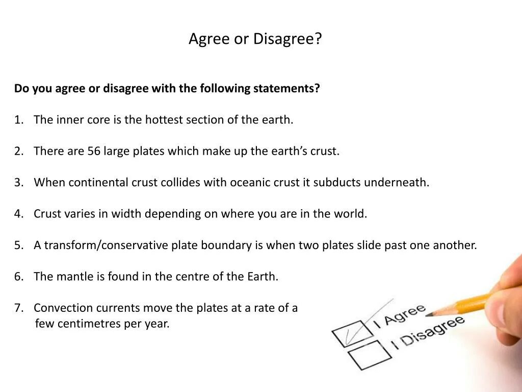 Do you agree with me. Agree or Disagree with the following Statements. Agree or Disagree. Agree Disagree Statements. Agree or Disagree Statements.