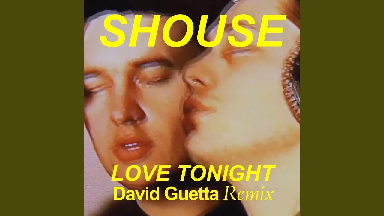 Shouse - Love Tonight (David Guetta Remix). Shouse Love Tonight. Shouse - Love Tonight (David Guetta Remix Edit). Shouse Love Tonight ремикс. Лов тунайт