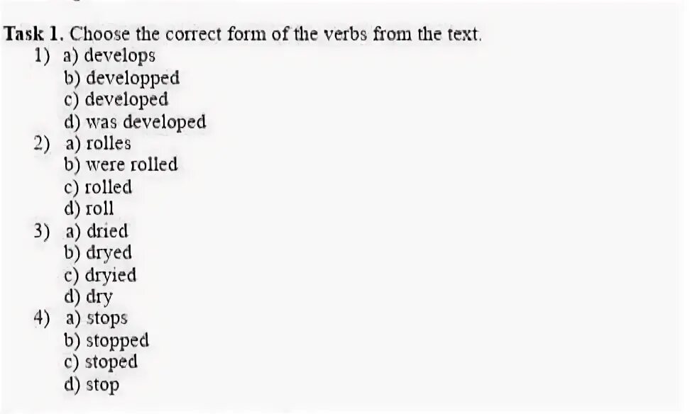 1 choose the correct form. Fill in the correct form of the verb.