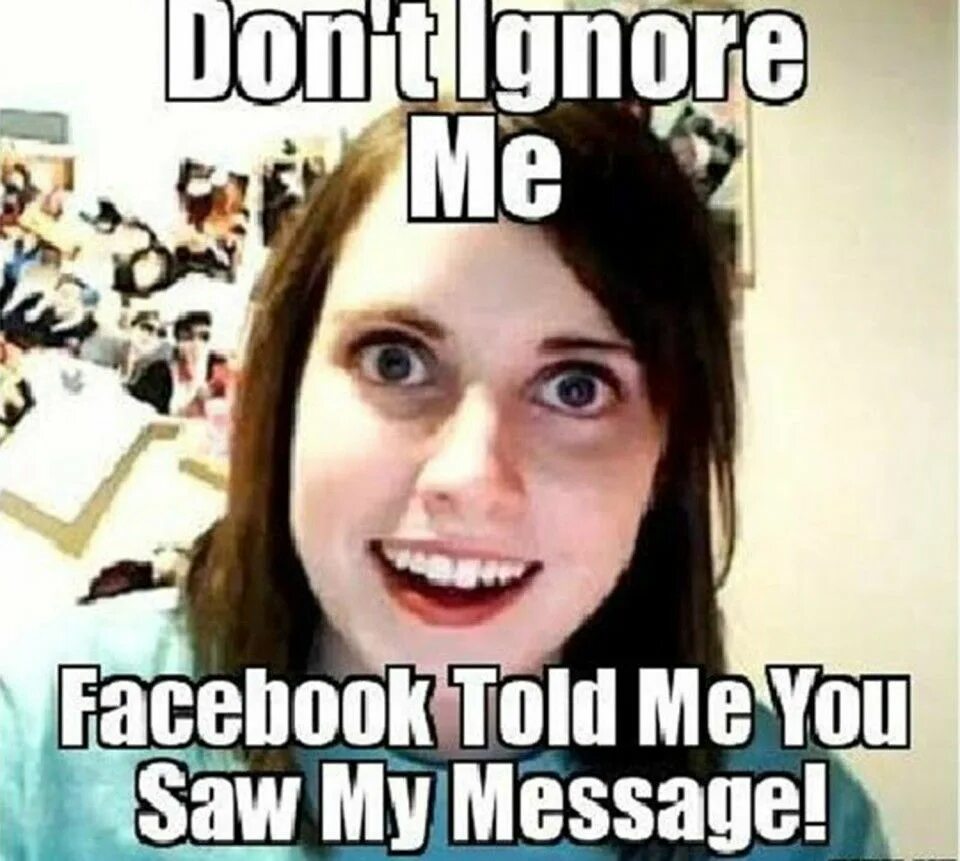 I saw your message. Overly attached girlfriend Мем. Laina Morris мемы. Overly attached girlfriend или Laina Walker. Мем attached files.