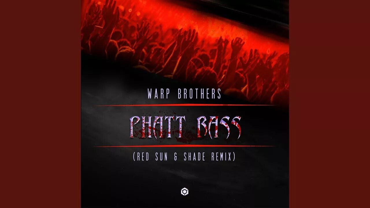 Phatt bass warp. Warp brothers - phatt Bass (Warp brothers Bass Mix) релиз. Warp brothers - phatt Bass (Struzhkin & Vitto Remix). Red Sun текст. Warp brothers & public domain.