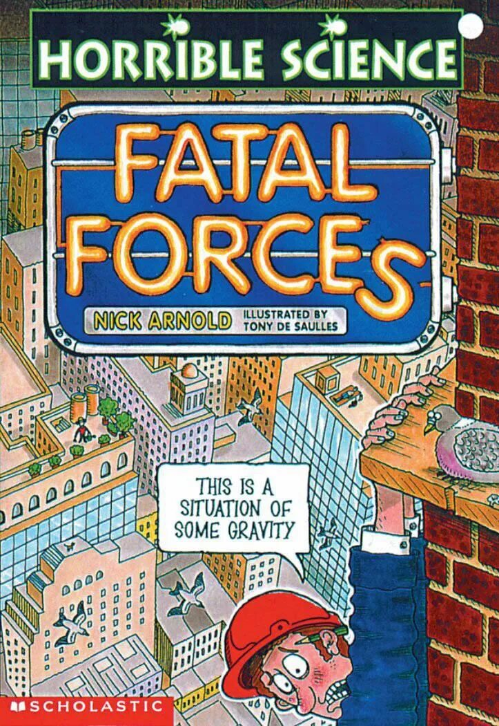 Arnold Nick. Fatal Force java похожие. Fatal Force Esprit. The horrible Science of everything book. Фатал форсе