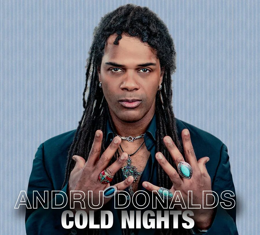 Cold nights 3. Эндрю дональдс. Andru Donalds - Mishale. Andru Donalds фото. "Andru Donalds" && ( исполнитель | группа | музыка | Music | Band | artist ) && (фото | photo).