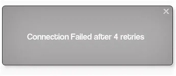 Connection failed after 4 retries. Connection failed after 4 retries tf2. Connection failed after 6 retries Гаррис мод. Connection failed after 4 retries лаунчер KCC. Connection failed 4