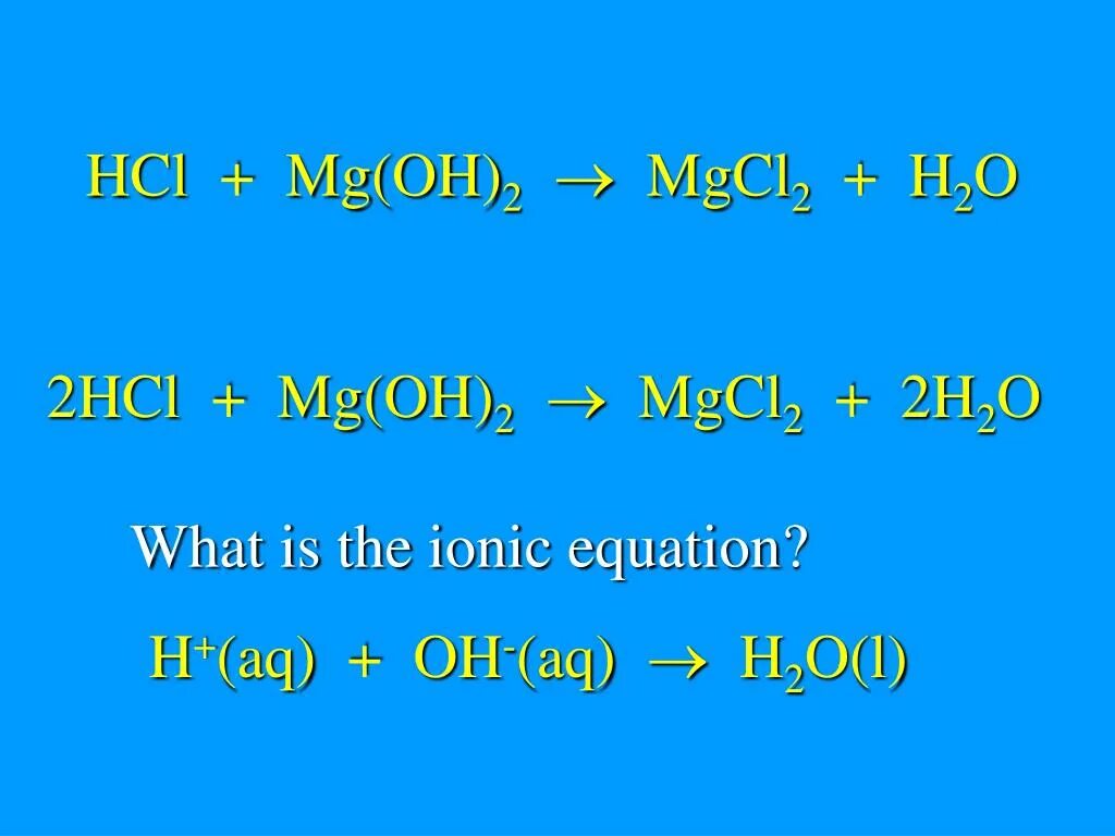 Mg hcl h. MG Oh 2 HCL. MG Oh 2 HCL уравнение. MG+HCL. MG Oh 2 HCL реакция.