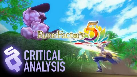 Zach goes in on the merits of Rune Factory in 2022. 
