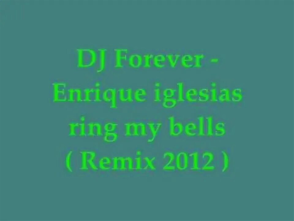 Enrique Iglesias Ring my Bells. Ring my Bells. Перевод песни ring