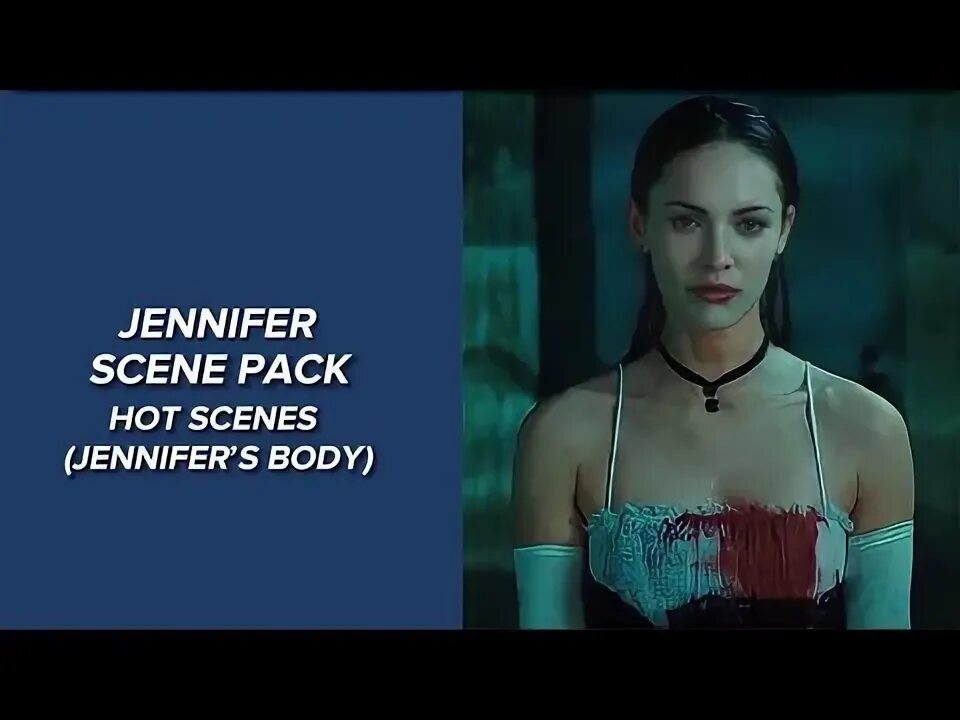 Jennifer scene