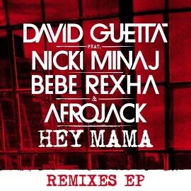 Hey mama nicki minaj bebe rexha