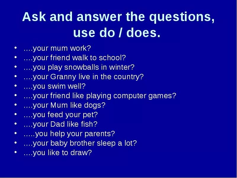 Answer your friend s questions