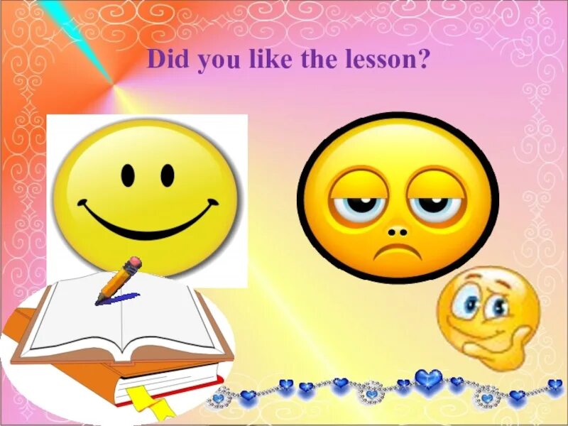 Did you like the Lesson. Do you like the Lesson картинки. Открытый урок тема English and. Печйч на открытый урок. Урок открытая английский 8 класс